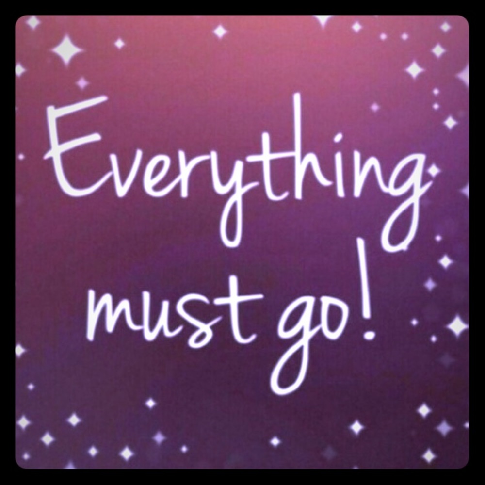 ✨Everything Must Go✨